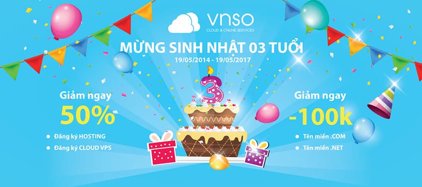 VNSO Khuyến Mãi Lớn Mừng Sinh Nhật 3 tuổi