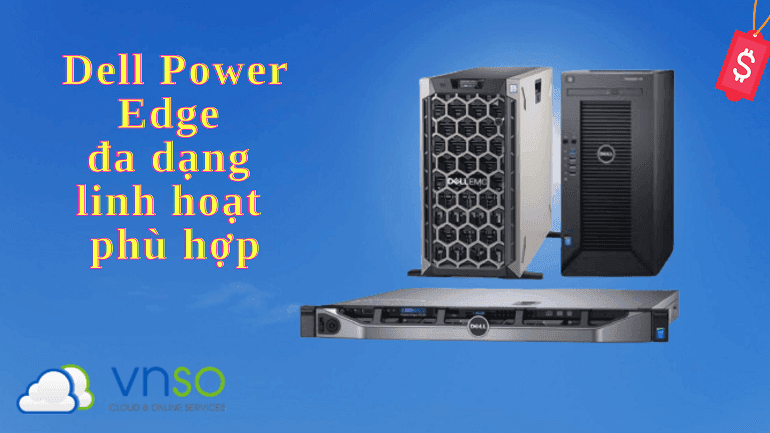 Những dòng máy chủ riêng dùng cho cá nhân, doanh nghiệp vừa và nhỏ