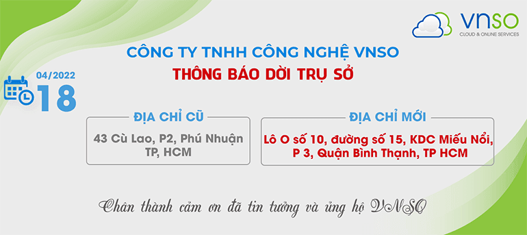 Thông Báo Thay Đổi Địa Chỉ Trụ Sở Công Ty VNSO