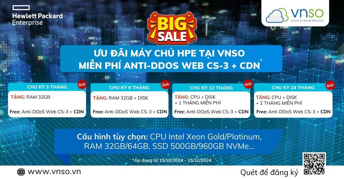 Thuê Server HPE – Miễn Phí Anti-DDoS Web CS-3, CDN