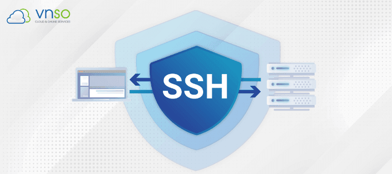 SSH Là Gì? Tổng Hợp A-Z Về SSH Cho Người Bắt Đầu