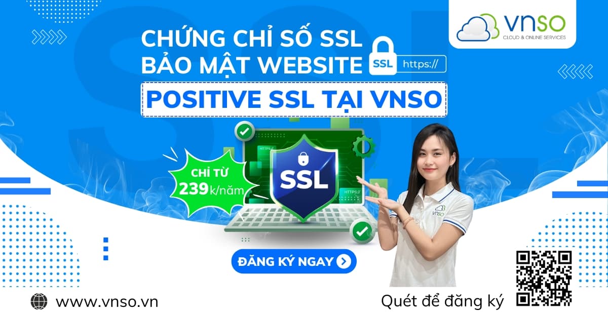 SSL Chứng Chỉ Số Bảo Mật Website – Positive SSL