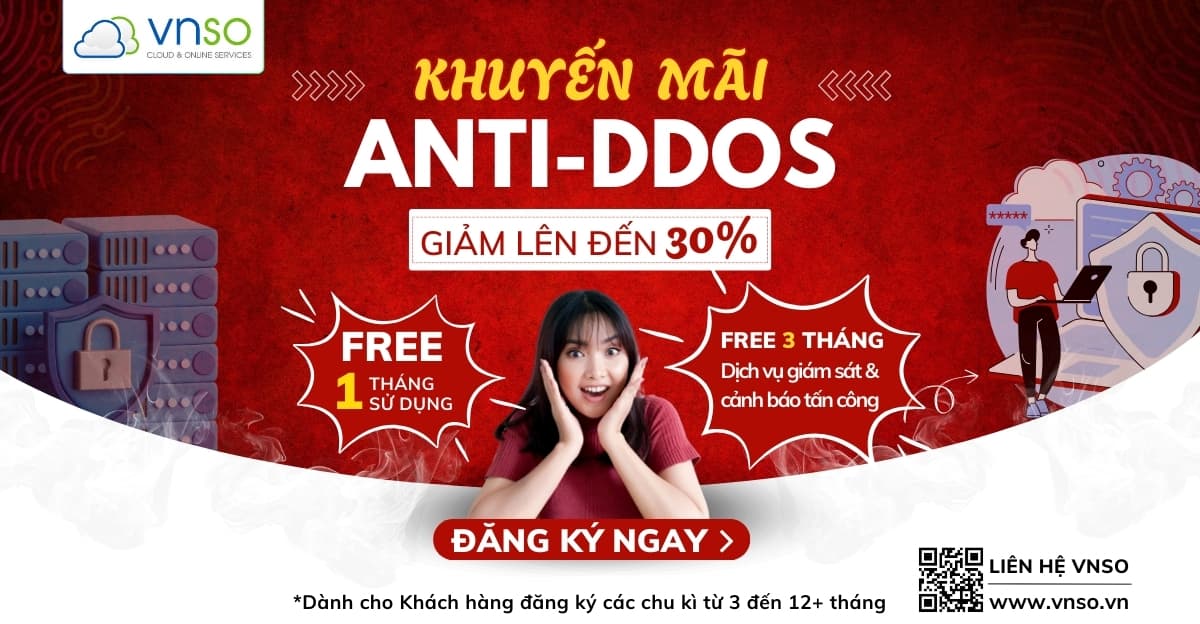 Khuyến Mãi Anti-DDoS VNSO – Giảm Giá Lên Đến 30%!