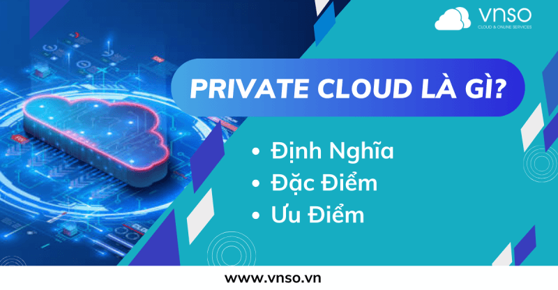 Private Cloud là gì?