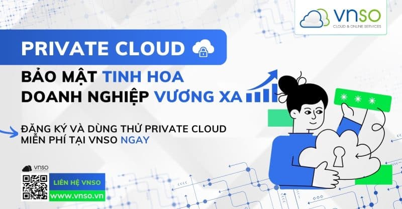 Giải Pháp Cloud – Bảo Mật Tinh Hoa, Doanh Nghiệp Vươn Xa!