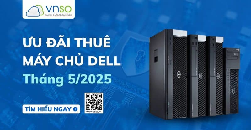 Bảng giá thuê máy chủ Dell 2025
